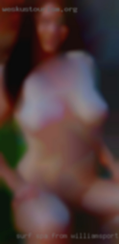 Surf, spa from Williamsport PA, sauna, massage, yoga, Tantra.